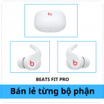 Lẻ 1 bên tai trái (L) + tai phải (R) + dock sạc Beats Fit Pro-12