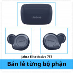 Lẻ 1 bên tai trái (L) + tai phải (R) + dock sạc Jabra Elite Active 75T